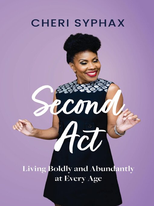 Title details for Second Act by Cheri Syphax - Available